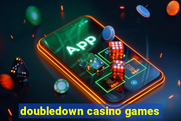 doubledown casino games