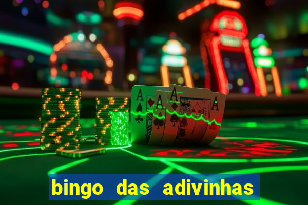 bingo das adivinhas para imprimir