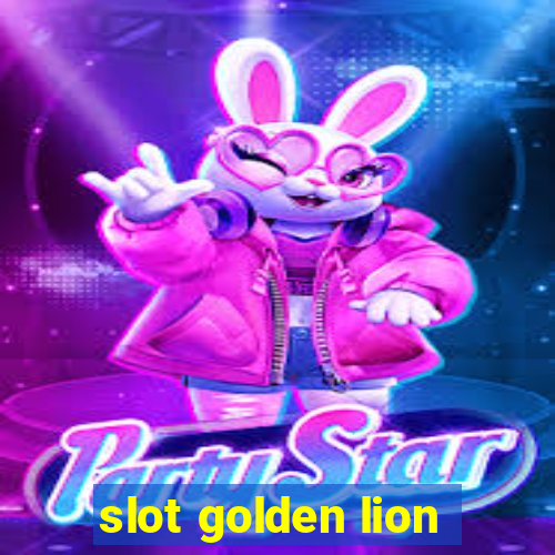 slot golden lion