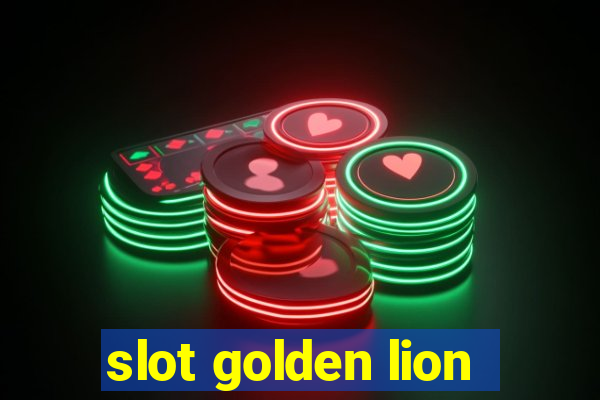 slot golden lion