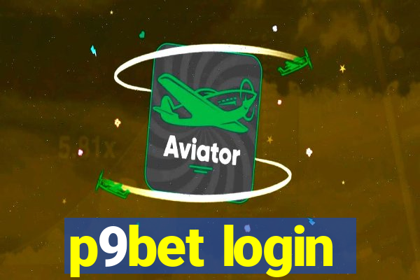 p9bet login