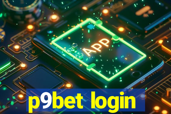 p9bet login