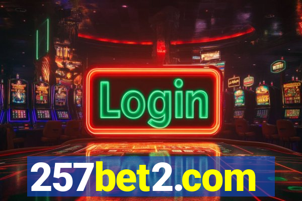 257bet2.com