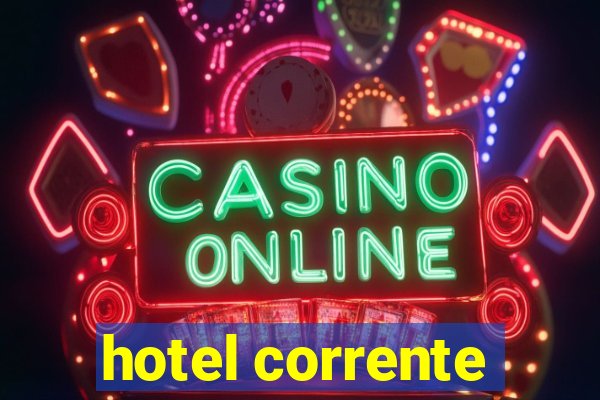 hotel corrente