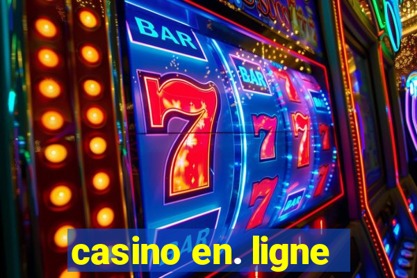 casino en. ligne