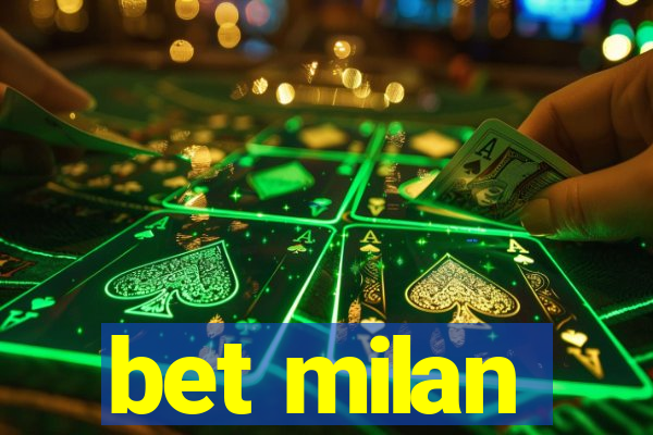 bet milan