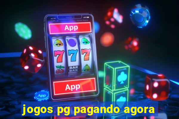 jogos pg pagando agora