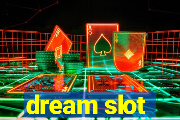 dream slot