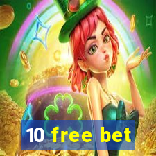 10 free bet