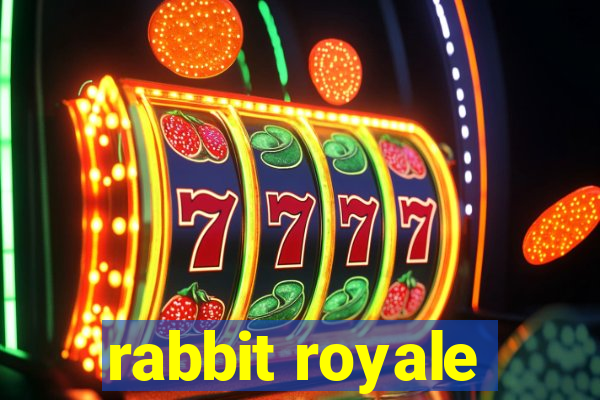 rabbit royale