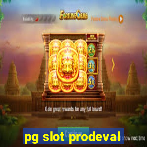 pg slot prodeval