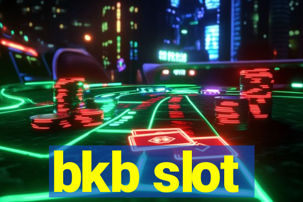 bkb slot