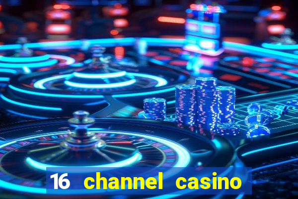 16 channel casino security cameras