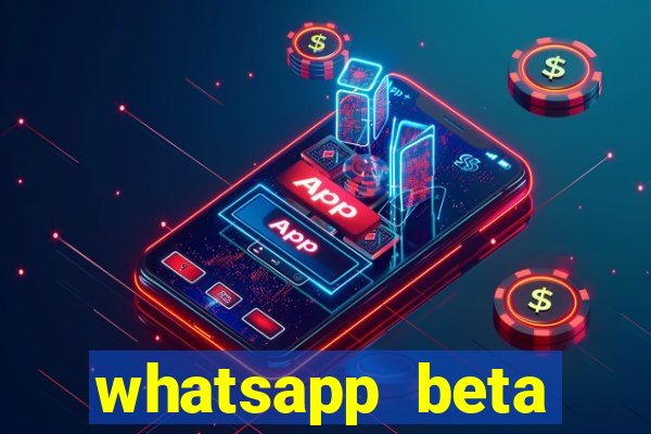 whatsapp beta 3.3.10 2024