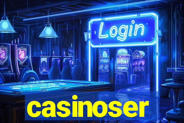 casinoser