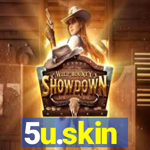 5u.skin