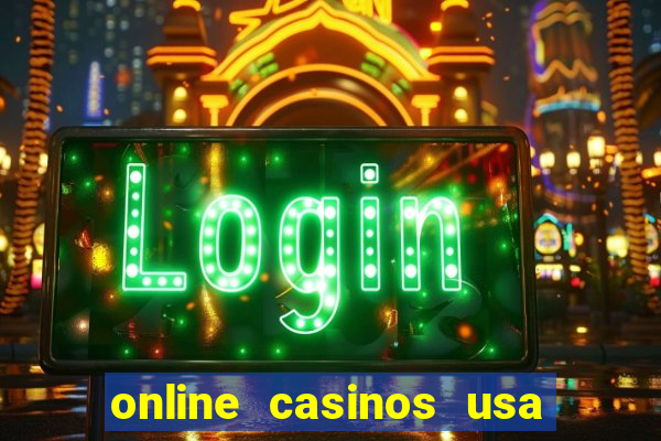 online casinos usa real money