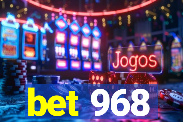 bet 968