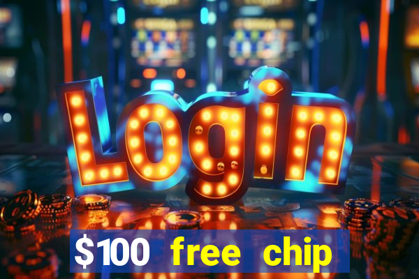 $100 free chip casino captain jack 2021