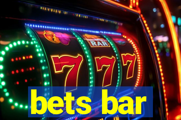 bets bar