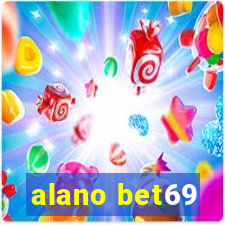 alano bet69