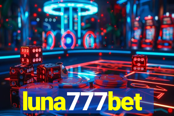 luna777bet