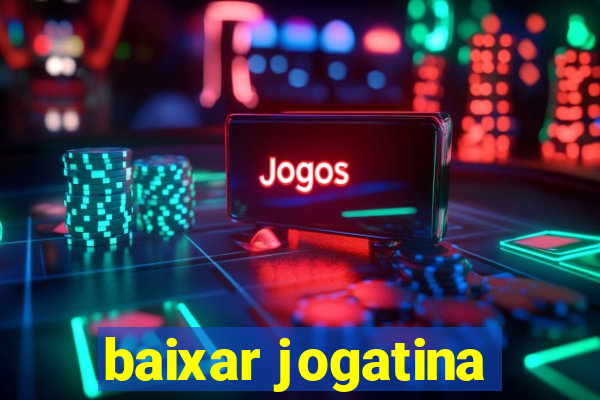 baixar jogatina