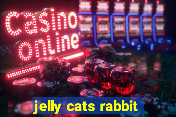 jelly cats rabbit