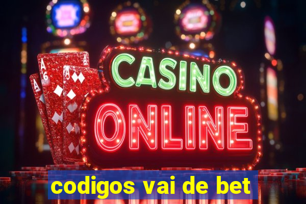 codigos vai de bet