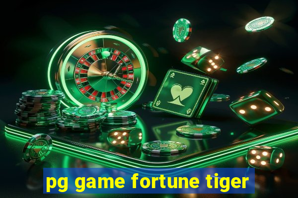 pg game fortune tiger