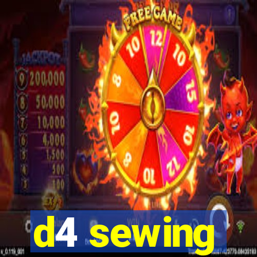 d4 sewing