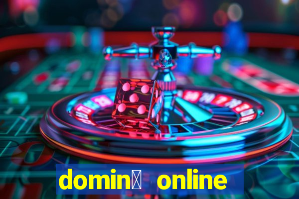 domin贸 online valendo dinheiro