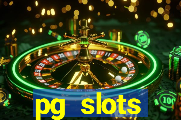 pg slots porcentagem agora