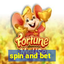 spin and bet