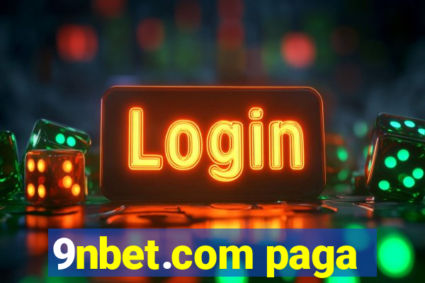 9nbet.com paga