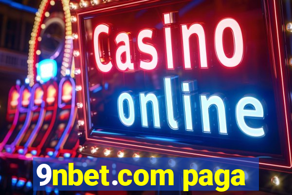 9nbet.com paga