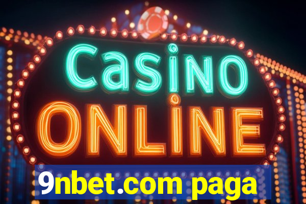 9nbet.com paga