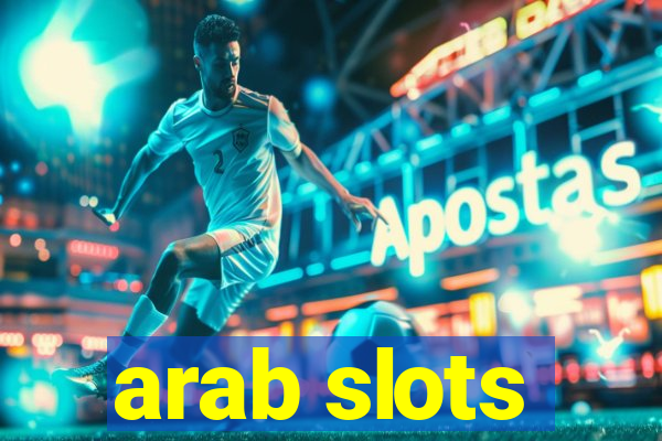 arab slots