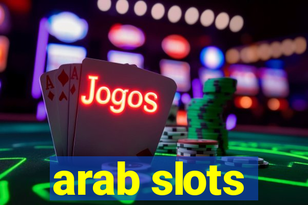 arab slots