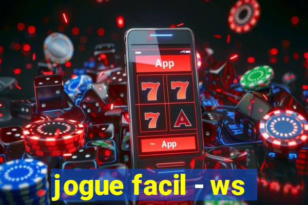 jogue facil - ws