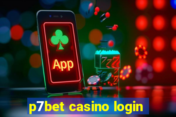 p7bet casino login