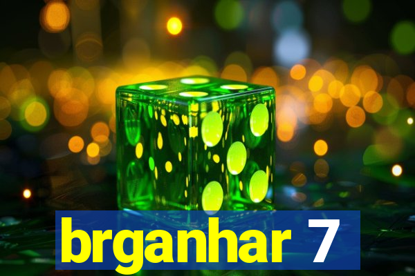 brganhar 7