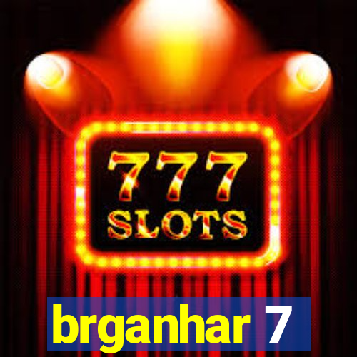 brganhar 7