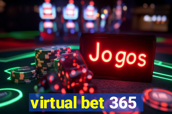 virtual bet 365