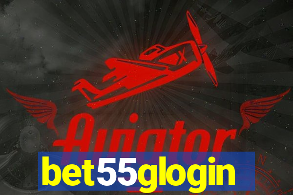 bet55glogin