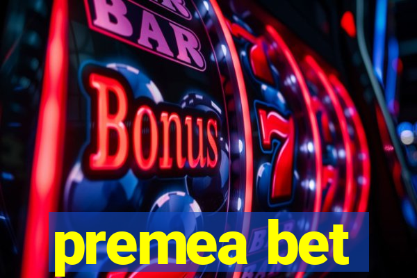 premea bet