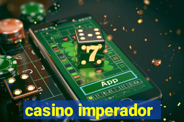 casino imperador