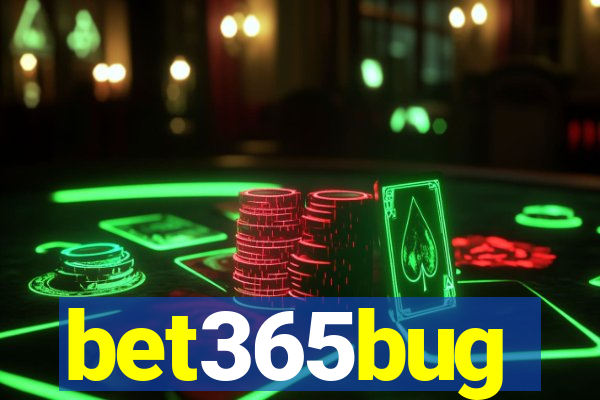 bet365bug