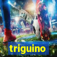 triguino