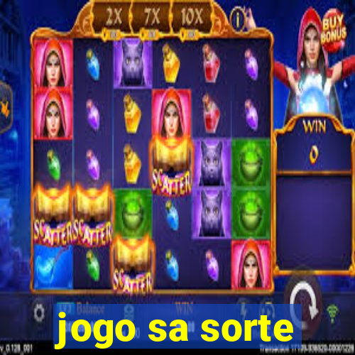 jogo sa sorte